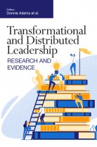 Transformational and Distributed Leadership: Research and Evidence